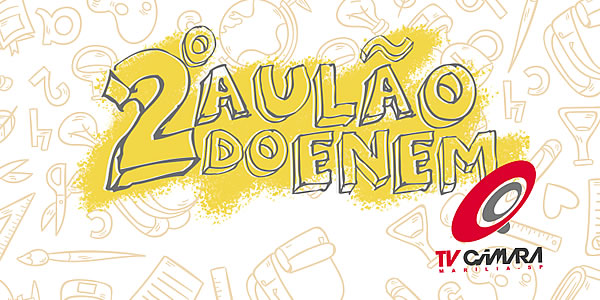 TV Câmara de Marília (SP) prepara 2º Aulão do Enem e espera e reunir até 400 estudantes no teatro municipal