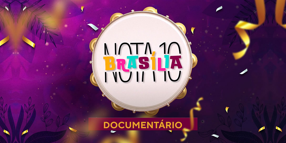 Documentário da TV Câmara Distrital mostra histórias das escolas de samba no DF