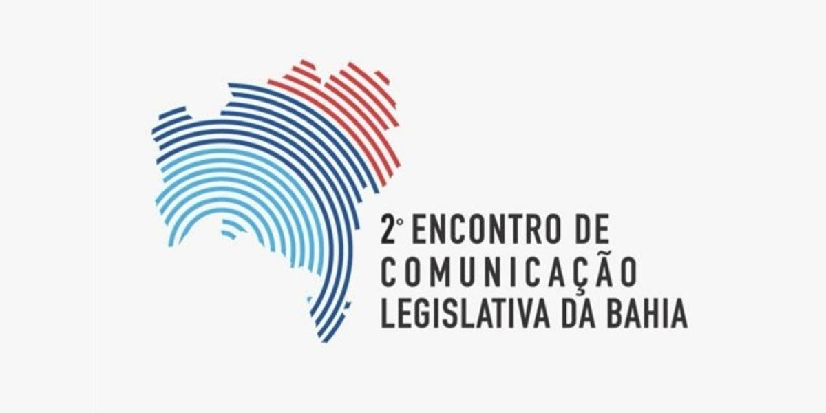 2° Encontro de Comunicação Legislativa da Bahia abre inscrições