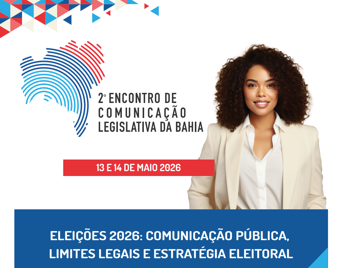 Encontro de Comunicação Legislativa da Bahia divulga a programação